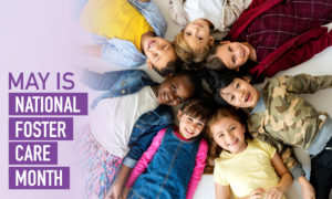 National Foster Care Month